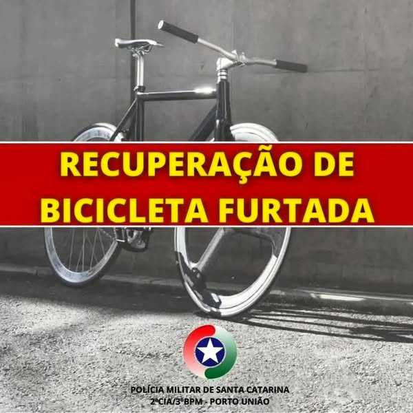 Polícia recupera bicicleta furtada em Porto União