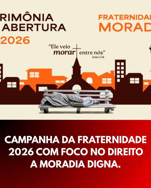 Igreja no Brasil inicia Campanha da Fraternidade 2026 com apelo à justiça social