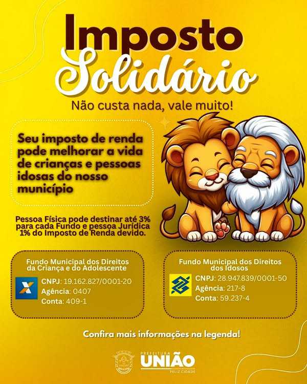 Campanha Imposto Solidário: Doe parte do seu IR para os Fundos da Criança e Adolescente e dos Idosos de União da Vitória
