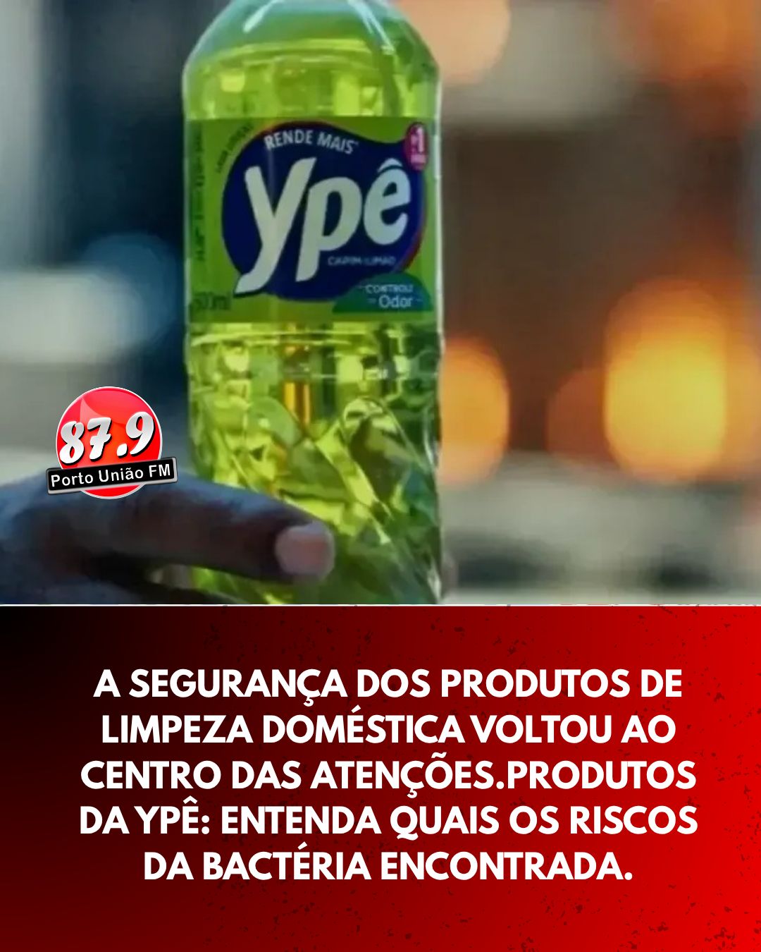 ​Anvisa determina recolhimento de produtos Ypê após contaminação por bactéria resistente
