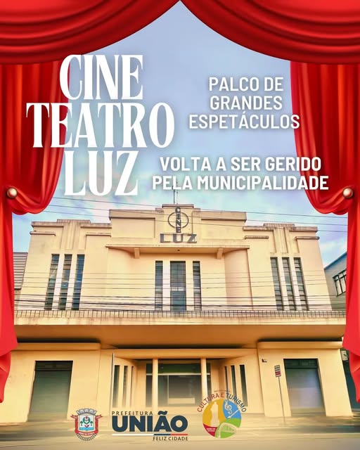 CINE LUZ VOLTA  A SER GERIDO PELA PREFEITURA DE UNIÃO DA VITÓRIA